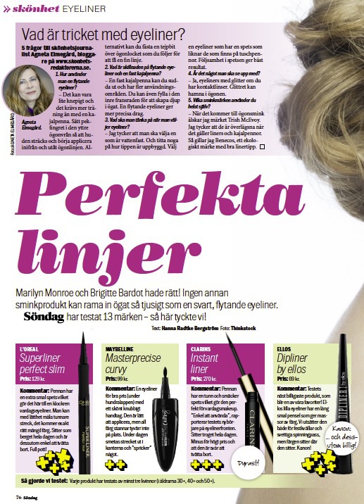 I senaste numret av Aftonbladet Söndag tipsar jag om hur du lyckas med att applicera din eyeliner.