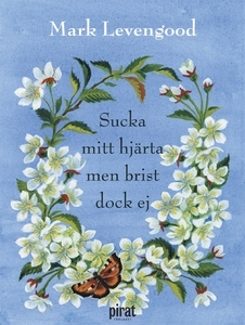 Sucka mitt hjärta